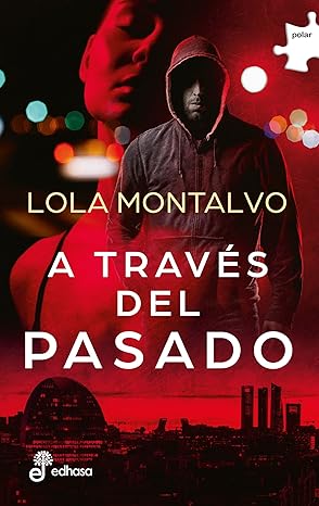 A través del pasado