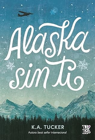 Alaska sin ti (Wild 1)