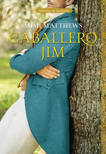 Caballero Jim (Historias de Somerset 2)