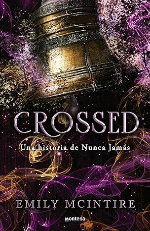 Crossed (Nunca Jamás 5)