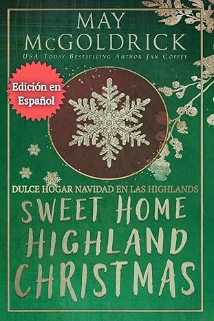 Dulce Hogar Navidad en las Highlands (La familia Pennington 3)