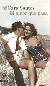 el amor que pasa