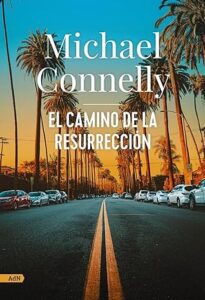 el camino de la resurreccion