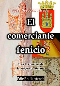El comerciante fenicio – José Gregorio Parada