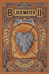 el dique blackwater 2