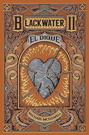 El dique (Blackwater 2)