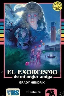 El exorcismo de mi mejor amiga – Grady Hendrix