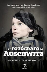 el fotografo de auschwitz