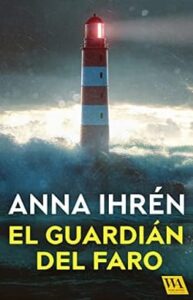 el guardian del faro asesinato en smogen 4 anna ihren
