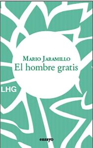 el hombre gratis