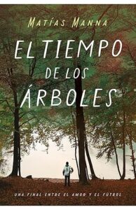 el tiempo de los arboles