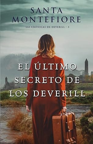 El último secreto de los Deverill (Crónicas de los Deverill 3)