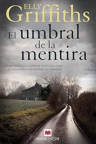 El umbral de la mentira (Ruth Galloway 2)