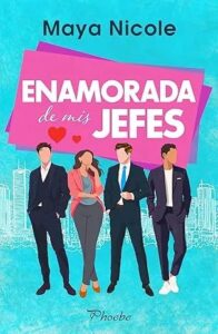 enamorada de mis jefes