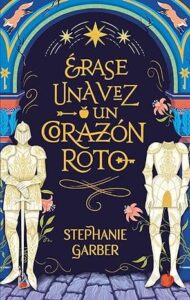 erase una vez un corazon roto caraval 0 5