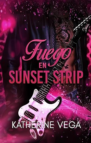 Fuego en Sunset Strip