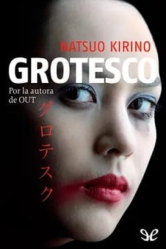 Grotesco – Natsuo Kirino