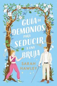 guia de demonios para seducir a una bruja