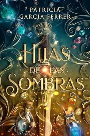 Hijas de las sombras
