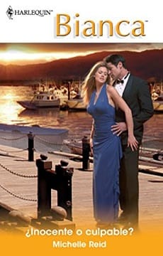 ¿Inocente o culpable? – Michelle Reid