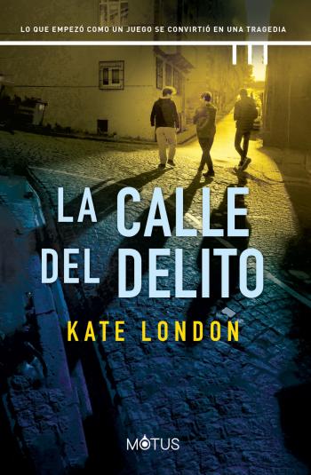 La calle del delito (La torre 3)
