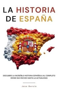 la historia de espana