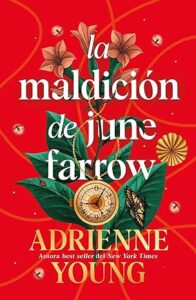 la maldicion de june farrow
