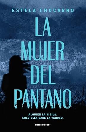 La mujer del pantano