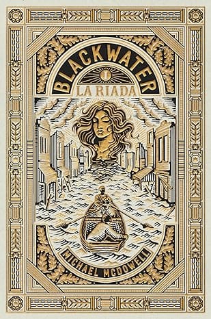 La riada (Blackwater 1)