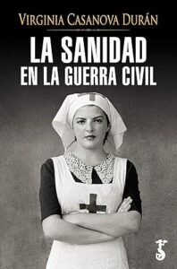 la sanidad en la guerra civil