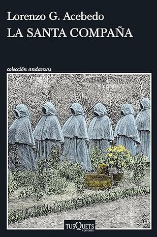 La Santa Compaña (Gonzalo de Berceo #02)