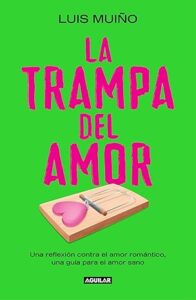 la trampa del amor