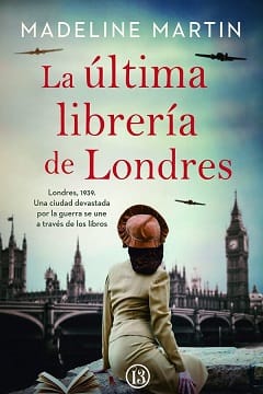 La última librería de Londres – Madeline Martin