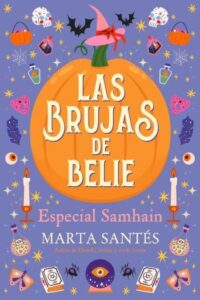 las brujas de belie especial samhain