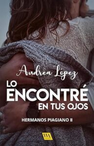 lo encontre en tus ojos hemanos piagiano 2