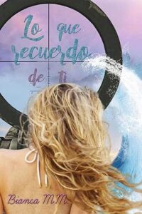 lo que recuerdo de ti