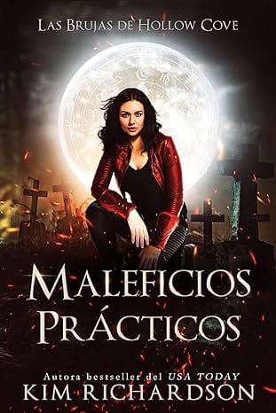 Maleficios Prácticos (Las Brujas de Hollow Cove 5)