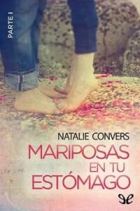 mariposas en tu estomago parte i natalie convers