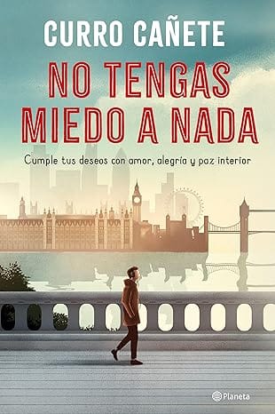 No tengas miedo a nada