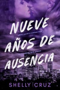 nueve anos de ausencia