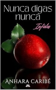 nunca digas nunca infieles