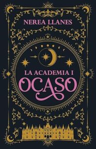 ocaso la academia 1