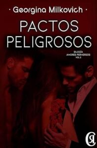 pactos peligrosos amores perversos 2