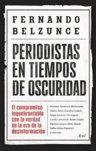 periodistas en tiempos de oscuridad
