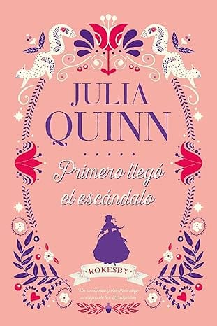 Primero llegó el escándalo (Rokesby 4)