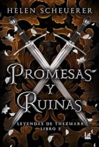 promesas y ruinas leyendas de thezmarr 2