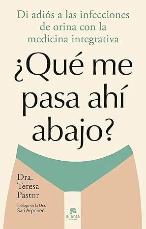 ¿Qué me pasa ahí abajo?