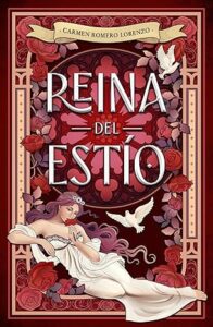 reina del estio