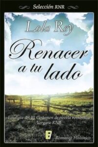 renacer a tu lado lola rey