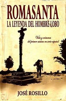 Romasanta. La leyenda del hombre lobo